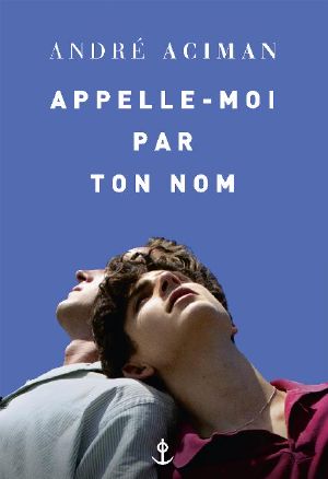 [Call Me By Your Name 01] • Appelle-Moi Par Ton Nom